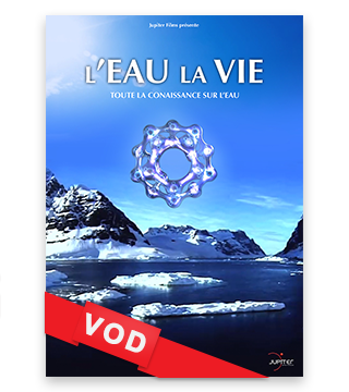 Water : L'Eau la Vie / HD / 48H / VF