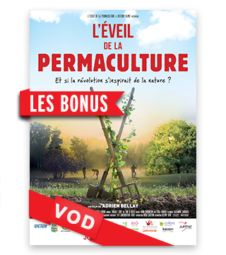 Éveil de la Permaculture, L' / Les Bonus du DVD / HD / 48H / VF
